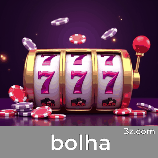 Bolha: Plataforma de Cassino e Apostas Confiável